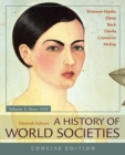 A History of World Societies, Concise, Volume 2 - Book