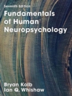 Fundamentals of Human Neuropsychology - Book