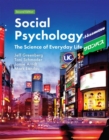 Social Psychology : The Science of Everyday Life - Book