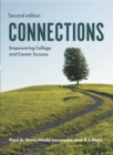 Connections : Empowering College and Career Success - Book