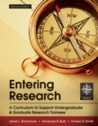 Entering Research : A Curriculum to Support Undergraduate and Graduate Research Trainees - eBook