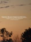 Visiting Heaven Through My Lens : A Tribute To My Loved Ones R.I.H. - Book