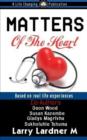 MATTERS Of The Heart : Based on real Life Experiences - Book