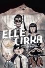 Elle Cirka Collection One - Book
