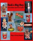 Bob's Big Boy Collectibles and Price Guide - Book