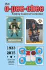 (Past Edition) O-Pee-Chee Hockey Collector's Checklist 2015 - Book