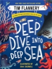 Deep Dive into Deep Sea - Exploring the Most Mysterious Levels of the Ocean - Book