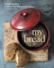 My Bread : The Revolutionary No-Work, No-Knead Method - Book