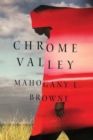 Chrome Valley : Poems - Book