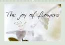 The Joy of Flowers : The Tenderness of Flowers - Book