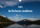 Lacs des Rocheuses Canadiennes 2017 : Tous les Lacs Sont Situes dans les Differents Parcs des Rocheuses au Canada - Book