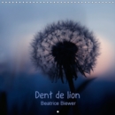 Dent de Lion 2017 : La Fleur Etonnante du Pissenlit - Book