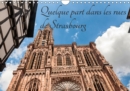 Quelque part dans les rues de Strasbourg 2017 : Une promenade estivale dans Strasbourg - Book