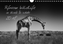 African Wildlife in Black and White / UK-Version 2018 : Mammals and Birds of Africa in Black and White. - Book