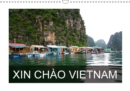 Xin Chao Vietnam 2018 : The Calendar "Xin Chao Vietnam" Shows Cultural and Daily Life Scenes of This Fascinating and Beautiful Country. - Book