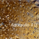 Aquarelle 4.0 2018 : Gouttes D'eau Naturelle Dans La Lumiere Et En Couleurs - Book