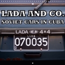 Lada and Co. Soviet Cars in Cuba 2018 : Soviet Automobiles in the Streets of Cuban Cities - Book