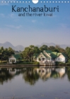 Kanchanaburi and the river kwai 2018 : Explore the wonders of Kanchanaburi Thailand - Book