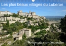Les plus beaux villages du Luberon 2019 : Des images magnifiques de quelques villages parmi les plus beaux et les plus en vogue du Luberon - Book