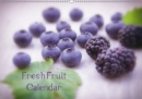 Fresh Fruit Calendar 2019 : A great kitchen calendar from fresh fruits or whether exotic local fruits all lovingly arranged and appetizing View You - Book