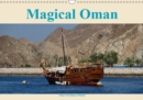 Magical Oman UK Version 2019 : Insights into a country less travelled - Book