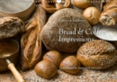 Bread & Coffee Impressions 2019 UK-Version 2019 : Beautiful pictures of bread and coffee. - Book