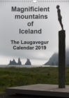 Majestic Mountains of Iceland - The Laugavegur Calendar 2019 'UK-Version' 2019 : Extraordinary winter and summer pictures from the Laugevegur Trail - Iceland's most popular hiking trail - Book