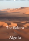 The Sahara in Algeria / UK-Version 2019 : Landscapes and people in the Sahara of Algeria - Book