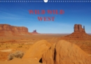 WILD WILD WEST / UK-Version 2019 : Spectacular landscapes of the American West. - Book