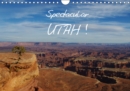 Spectacular Utah / UK-Version 2019 : Spectacular and bizarre landscapes in Utah. - Book