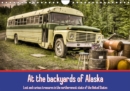 At the backyards of Alaska / UK-Version 2019 : Lost and curious treasures in the northernmost state of the United States - Book