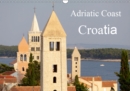 Adriatic Coast Croatia / UK-Version 2019 : Highlights of the Adriatic Coast of Croatia from Istria to Dubrovnik - Book
