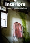 Interiors- the charm of abandoned places / UK-Version 2019 : The absence of human - Book