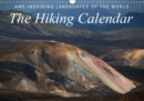 Awe-Inspiring Landscapes of the World: The Hiking Calendar / UK-Version 2019 : Awe-inspiring photos from famous hiking places in the world - Book