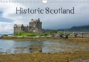 Historic Scotland 2019 : A trip to the Scottish past with beautiful photographs of Castles and Cathedrals. - Book