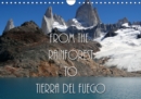 From the Rainforest to Tierra del Fuego 2019 : The landscape of Chile and Argentina has some of the most beautiful and unspoilt scenery in the world. - Book