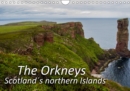 The Orkneys - Scotland`s northern Islands 2019 : The Orkneys - Scotland`s northern Islands - Book
