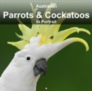 Australian Parrots & Cockatoos In Portrait 2019 : Parrots & Cockatoos are wonderful and lovable birds. But do you know that nearly 50 percent of all parrot species are threatened and almost 25 percent - Book