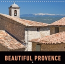 Beautiful Provence 2019 : A photographic journey through the picturesque villages, cities and landscapes of the Provence. - Book