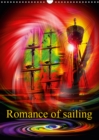 Romance of sailing 2019 : A must for every lover of sailing ships - here the viewer is immersed in romance in the sense of ancient mariners. - Book