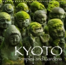 Kyoto 2019 : Temples and Gardens - Book