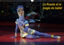 La Russie et la magie du ballet 2019 : Les plus beaux ballets classiques ont une ame russe. - Book