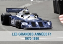 Les grandes annees de la F1 1970-1980 2019 : La naissance des idoles en F1 - Book