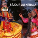 Sejour au Kerala 2019 : Kerala - un temps pour les loisirs, le tourisme, le the, la plage et le Kathakali - Book