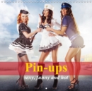 Pin-ups - sexy, funny and hot 2019 : Sexy girls poses for posters that most guys would pin up. - Book