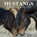 Mustangs - Wild Horses in the USA 2019 : Symbol of freedom and power - Book
