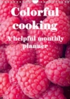 Colorful cooking A helpful monthly planner 2019 : Kitchen timer - Book
