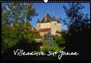 Villeneuve sur Yonne 2019 : Villeneuve sur Yonne est siue au nord de la Bourgogne. Un site exceptionnel et possede un riche patrimoine medieval. - Book