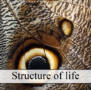 Structure of life 2019 : Impressive structures and colours of nature. - Book