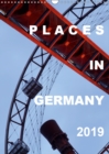Places in Germany 2019 2019 : A photographic view of special spots in big and small places of Germany - Book